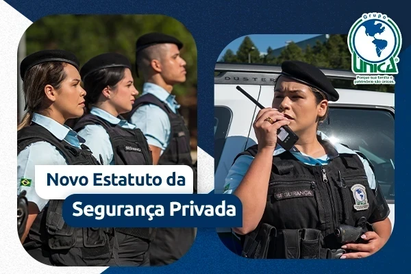 Novo Estatuto da Segurança Privada: O que muda e por que contratar uma empresa regularizada faz toda a diferença!