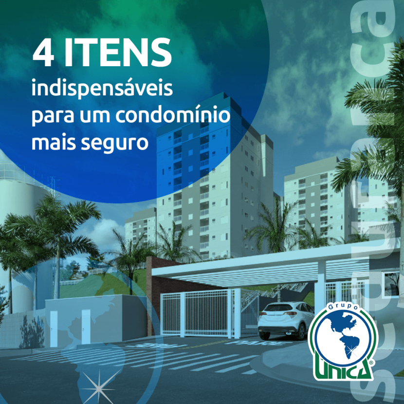 4 itens indispensáveis para um condomínio mais seguro