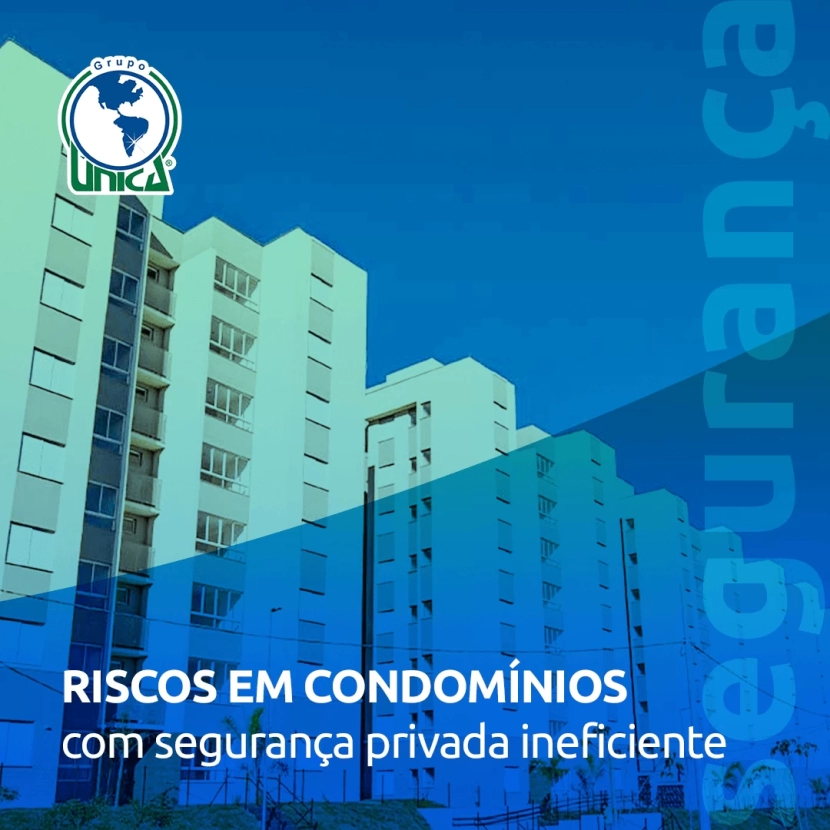 Descubra os riscos de uma segurança ineficiente em condomínios