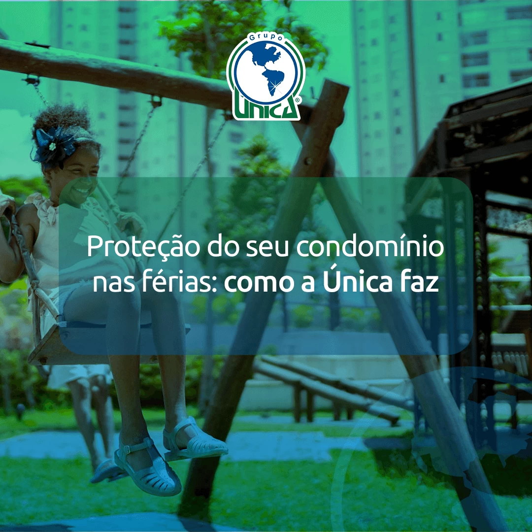 Proteção para condomínios no período de férias