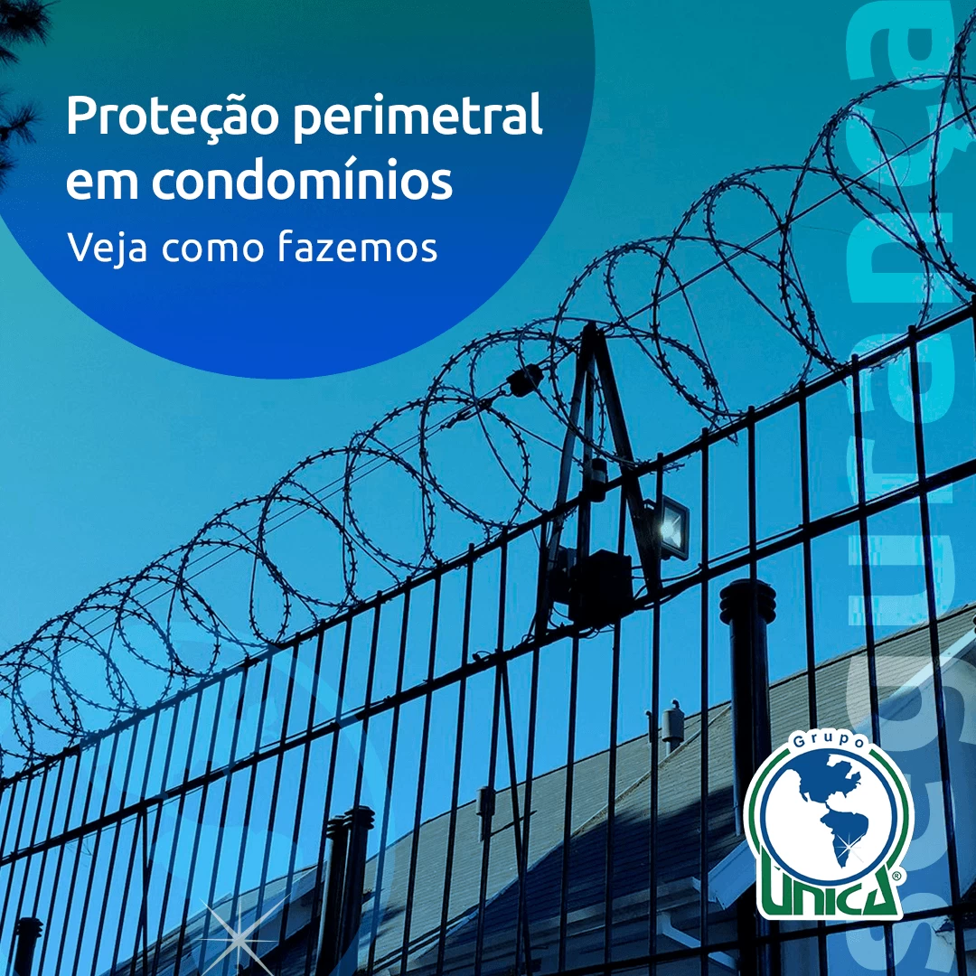 Proteção perimetral em condomínios. Veja como fazemos!