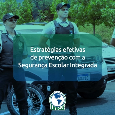 Estratégias efetivas de prevenção com a Segurança Escolar Integrada