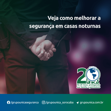 Veja como melhorar a segurança em casas noturnas